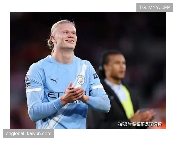 哈兰德2026年16场仅4球效率下滑 挪威中锋遭遇进球荒困扰